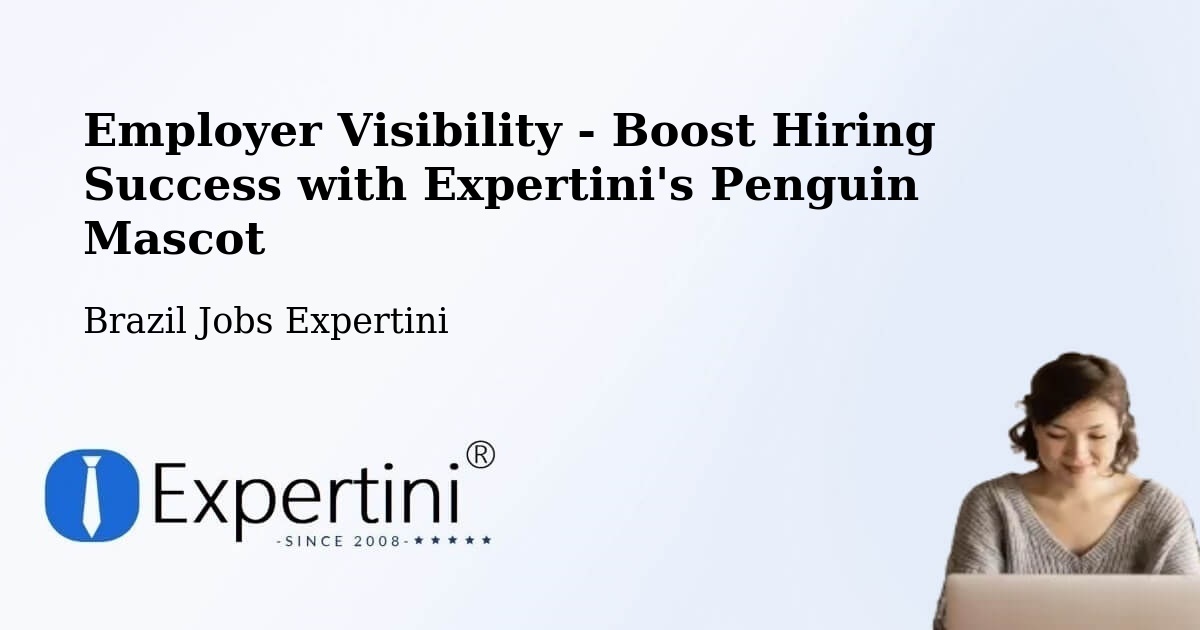 CV and Resume Visibility Optimization – Campina Grande - Brazil Jobs Expertini